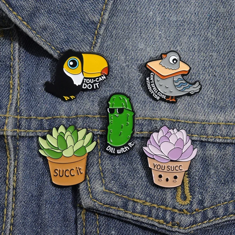 TOU CAN DO IT-Alfileres esmaltados, broches de You Succ It, insignias de Metal para solapa, joyería de plantas y animales, regalo para niños y amigos, envío directo