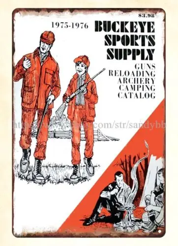 1975 BUCKEYE SPORTS SUPPLY hunting gun reloading metal tin sign wall art