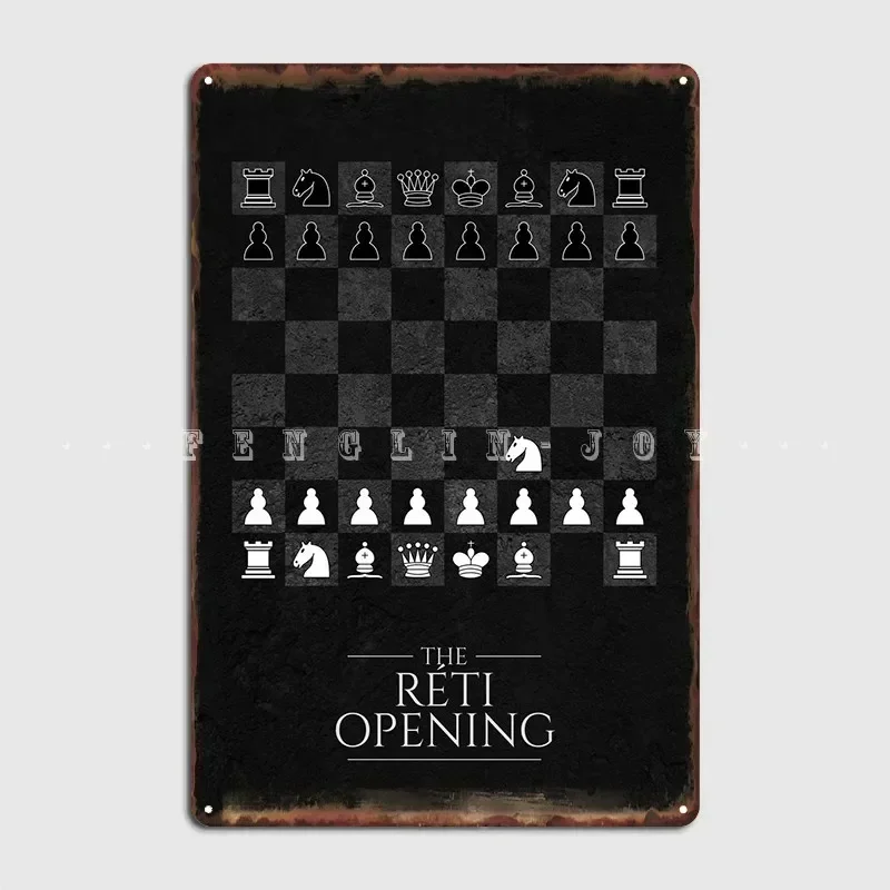 Reti Opening Chess Metal Plaque Poster Designer Cinema Wall Decor Pub Pub Mural Tin Sign Poster
