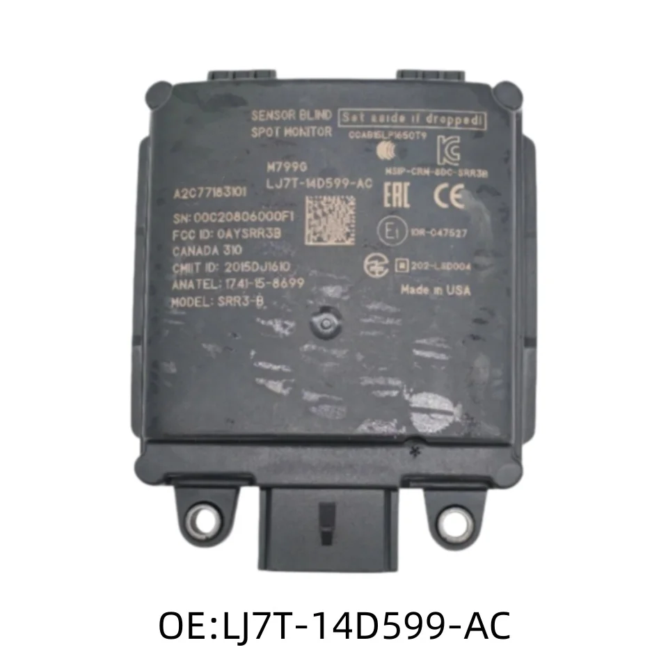 LJ7T-14D599-AC is suitable for Ford Lincoln BSD blind spot monitor BSM sensor module LJ7T14D599AC 1PCS
