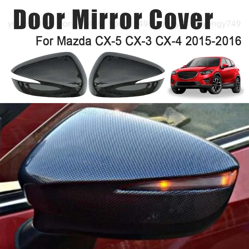 

Обновленная крышка дверного зеркала автомобиля для Mazda CX-5 CX-3 CX-4 2015 2016, автомобильные аксессуары заднего вида, замена украшения из углеродного волокна