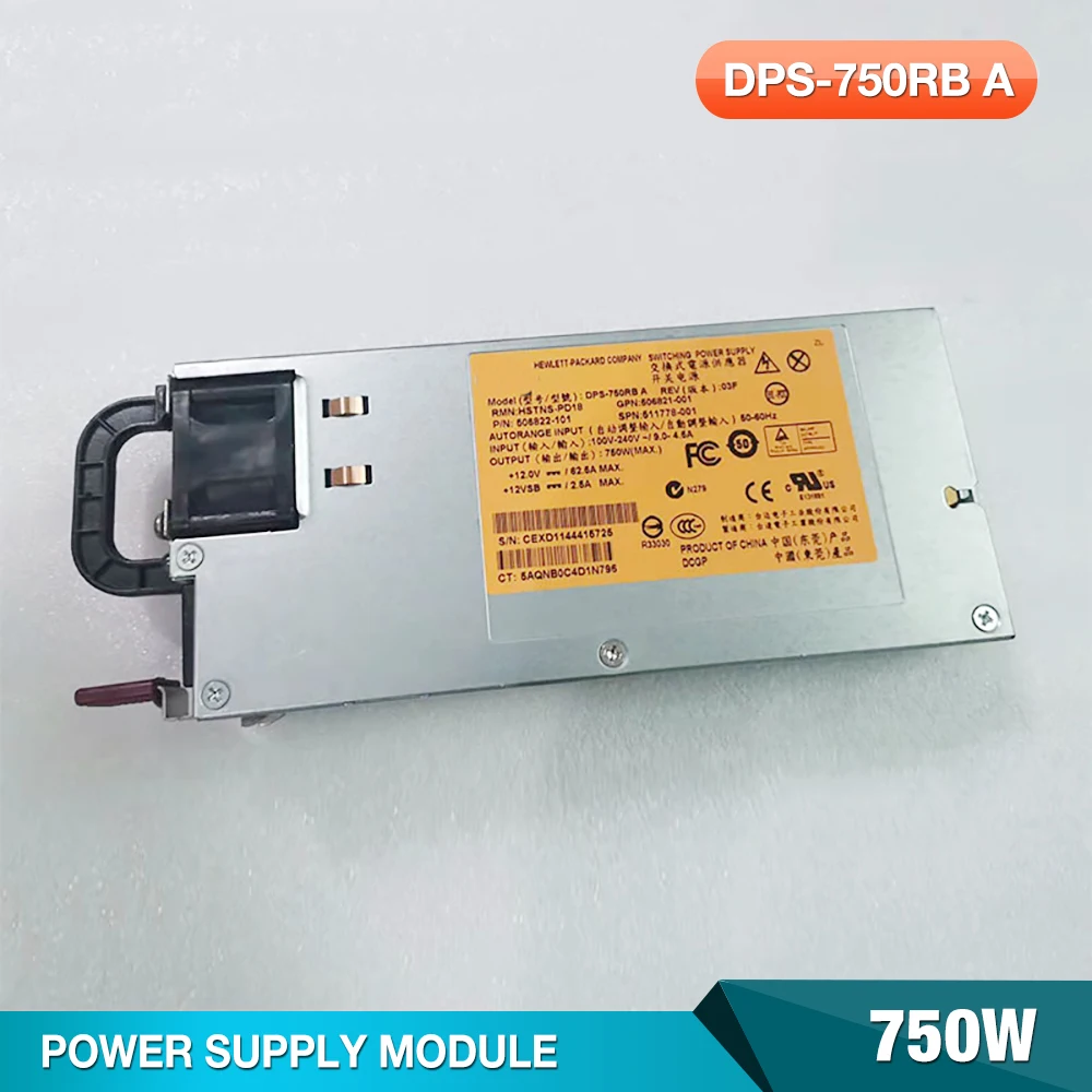 

For HP G6 G7 750W Server Power Supply 506822-101 506821-001 511778-001 DPS-750RB A