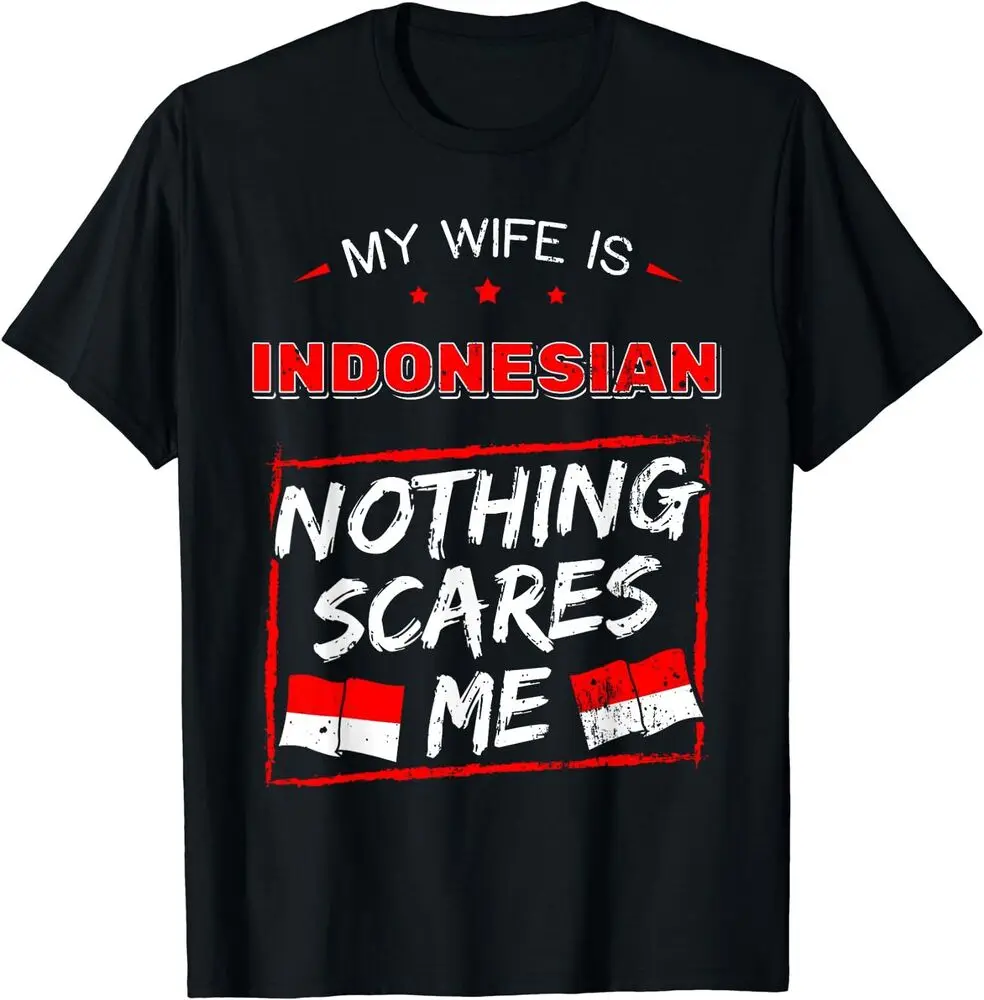 My Wife Is Indonesian Indonesia Heritage Roots Flag Pride T-Shirt For Men Clothing Women Short Sleeve Tees Vintage High Quality