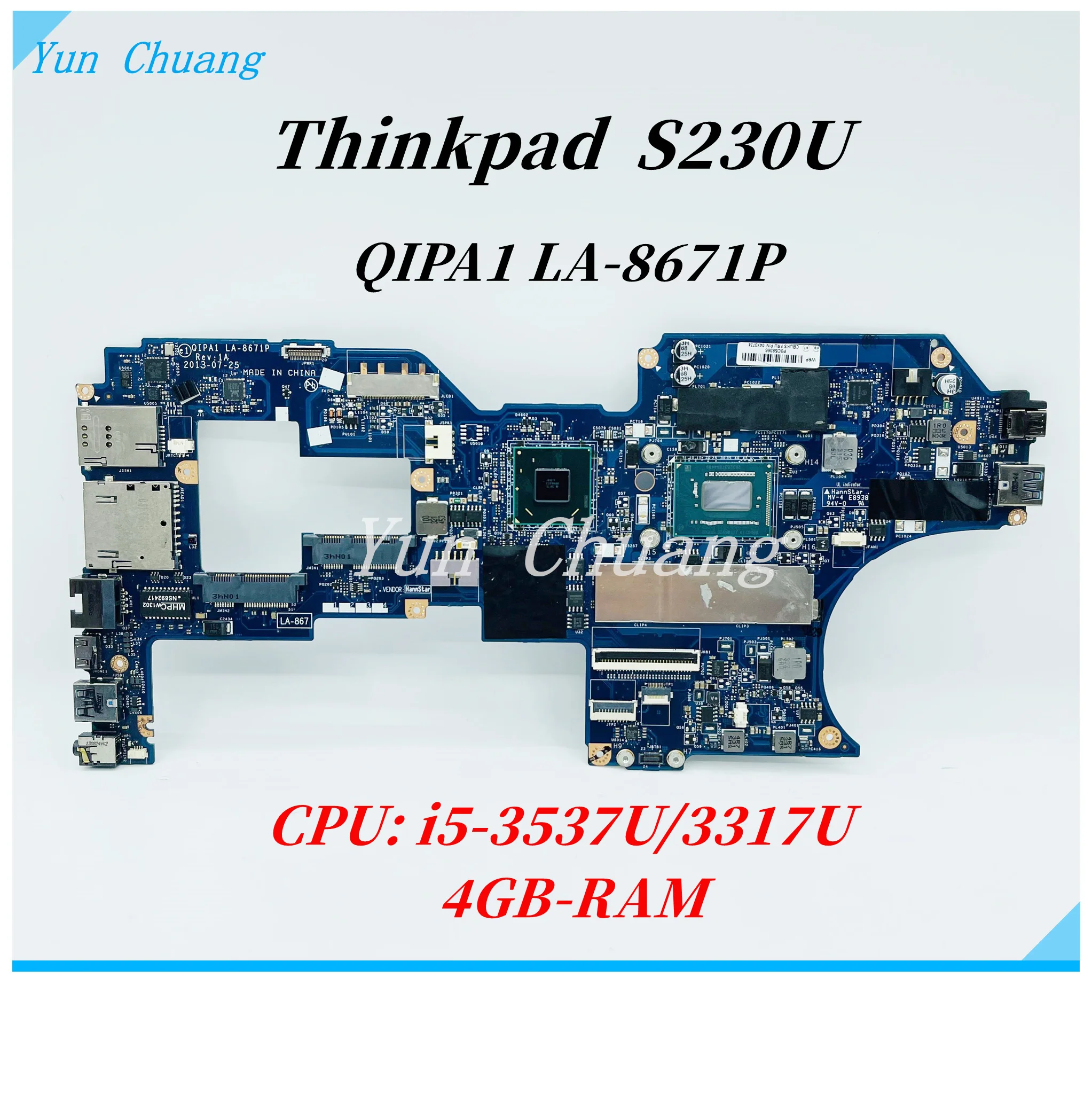 

FRU 04X0726 QIPA1 LA-8671P For Lenovo Thinkpad S230U S230 Laptop Motherboard With SR0N8 i5-3317U CPU 4G-RAM 100% fully tested