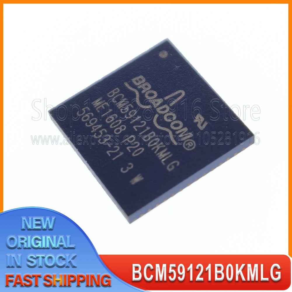 

1~20 шт./лот BCM59121B0KMLG BCM59121BOKMLG P20 QFN-56 100% новый оригинальный товар в наличии на складе