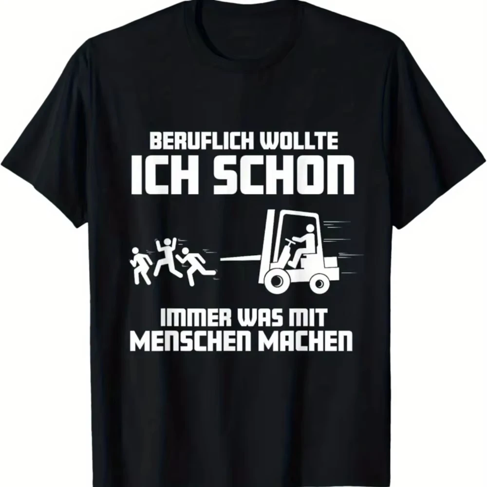 2026 Neues lustiges Gabelstaplerfahrer-T-Shirt mit deutschem Text, hochwertiges, lässiges, bequemes, atmungsaktives Herren-T-Shirt mit Rundhalsausschnitt und Aufdruck
