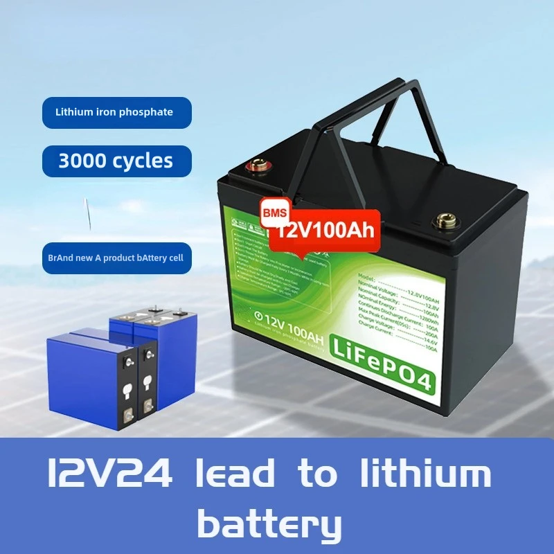 LiFePO4 Battery 12V 50Ah 100Ah Lithium Battery 24V Lead To Lithium Energy Storage RV Lithium Iron Phosphate Battery