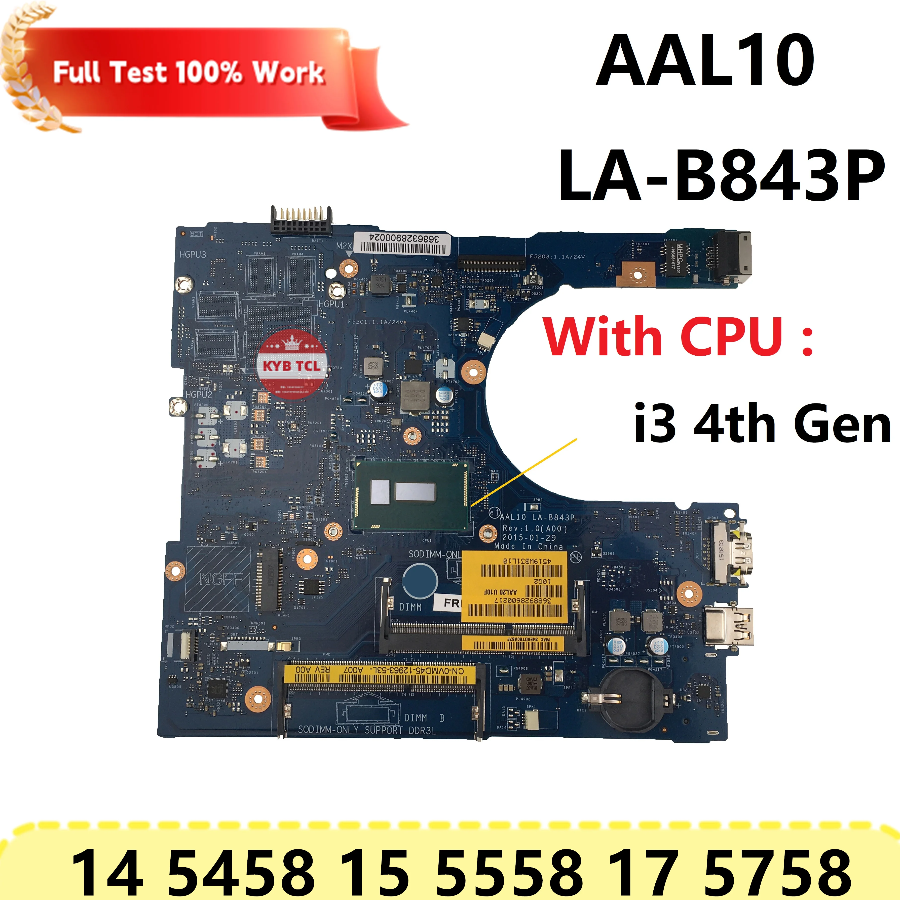 Imagem -06 - Placa-mãe Portátil para Dell Inspiron 14 5458 15 5558 17 5758 Laptop La-b843p Mainboard 04 Rymr 0vmd45 Ncf24 4cn4g Rc3pn 0m94d0 Notebook