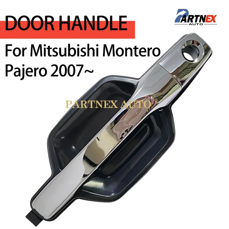 Car Door Exterior Outer Outside Door Handle For Mitsubishi Montero Pajero V83 V93 V97 2007- 5716A359XA  5716A336XA 5716A336XA