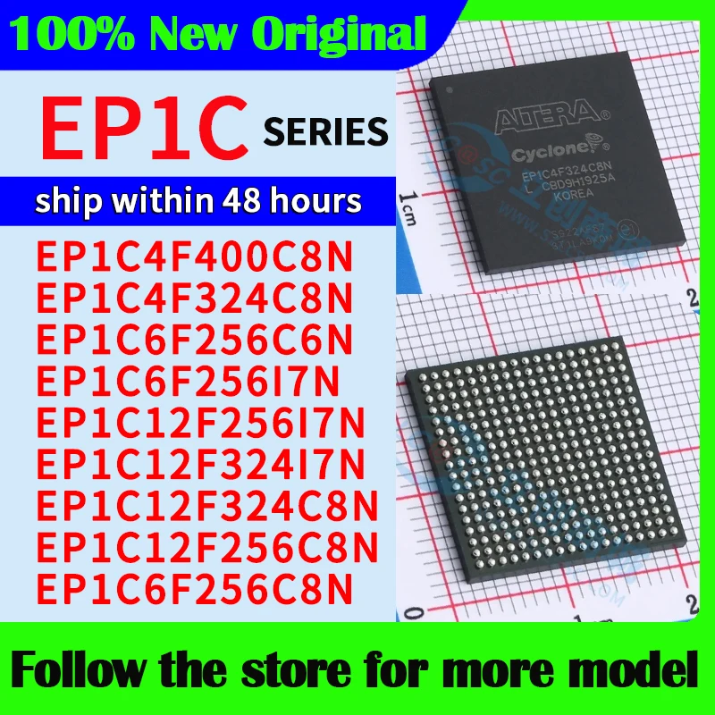 

EP1C4F400C8N EP1C4F324C8N EP1C6F256C6N EP1C6F256I7N EP1C12F256I7N EP1C12F324I7N EP1C12F324C8N EP1C12F256C8N EP1C6F256C8N