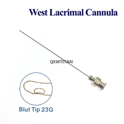 23G West Lacrimal Cannula With Blut Tips Curved Shaft  ophthalmic eye instruments