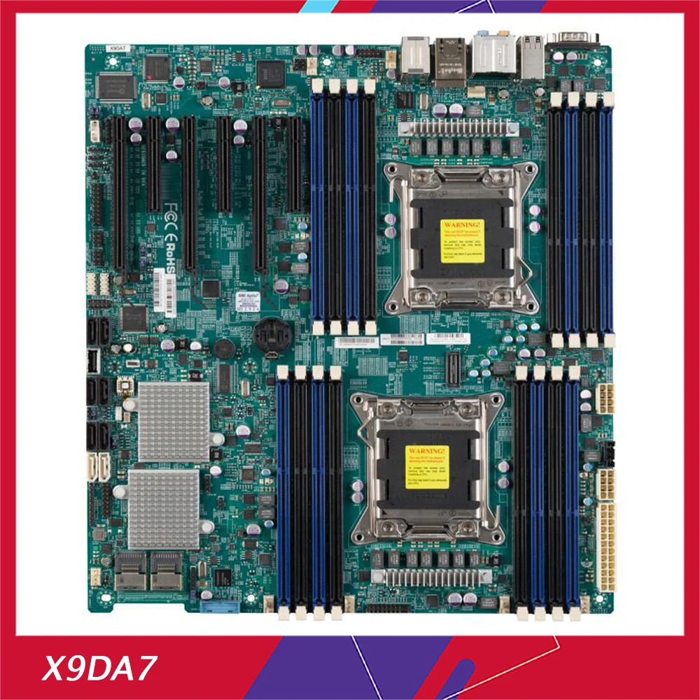 X9DA7 For Supermicro PC Motherboard Dual (LGA2011) E5-2600 V1/V2 Family ECC DDR3 8x SAS2 (6Gb/s) Ports Via Broadcom 2308