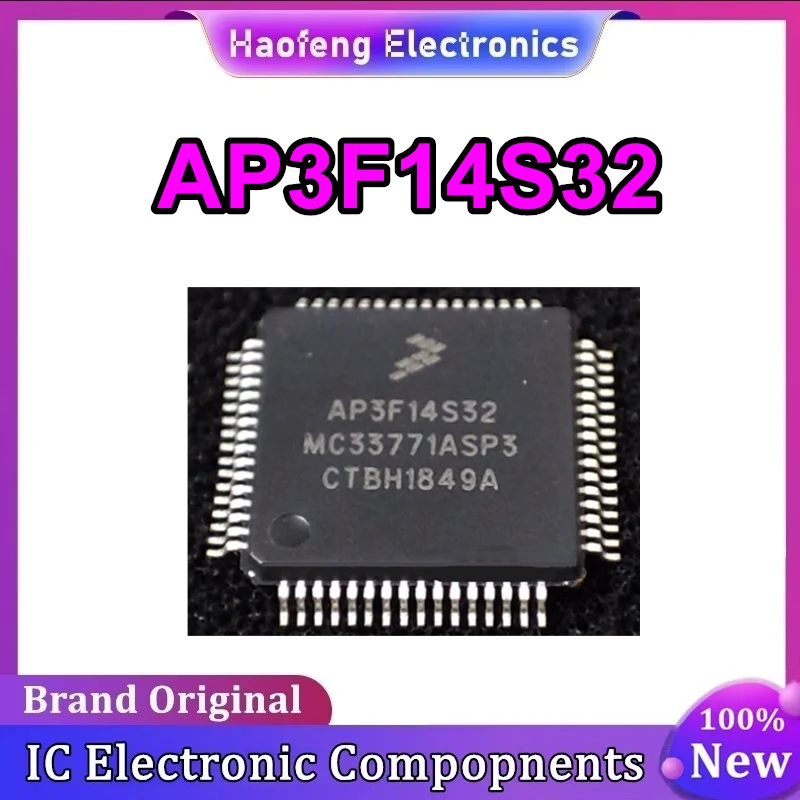 

Микросхема AP3F14S32 MC33771ASP3 QFP-64, 100% новая, оригинальная, в наличии