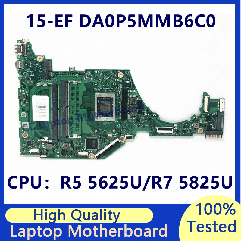 

N05844-001 N07727-001 Mainboard For HP 15-EF 15S-EQ Laptop Motherboard With R5 5625U/R7 5825U CPU DA0P5MMB6C0 100%Full Tested OK