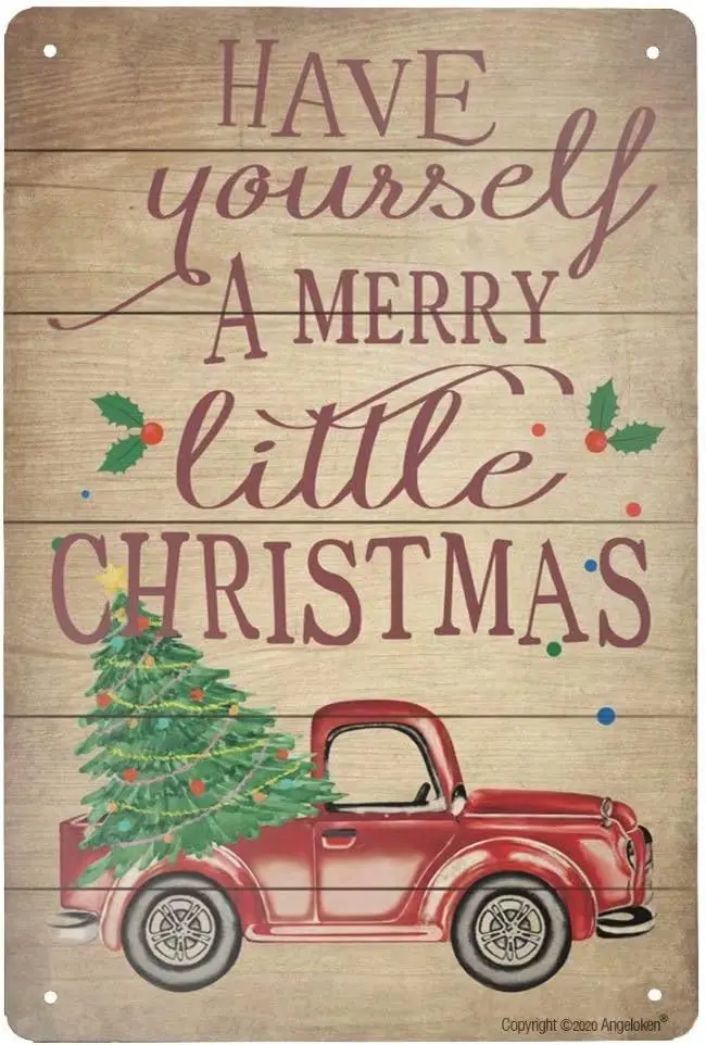 angeloken New Metal Tin Sign Retro Vintage Have Yourself A Merry Little Christmas Red Truck Aluminum Sign for Home Coffee W sign