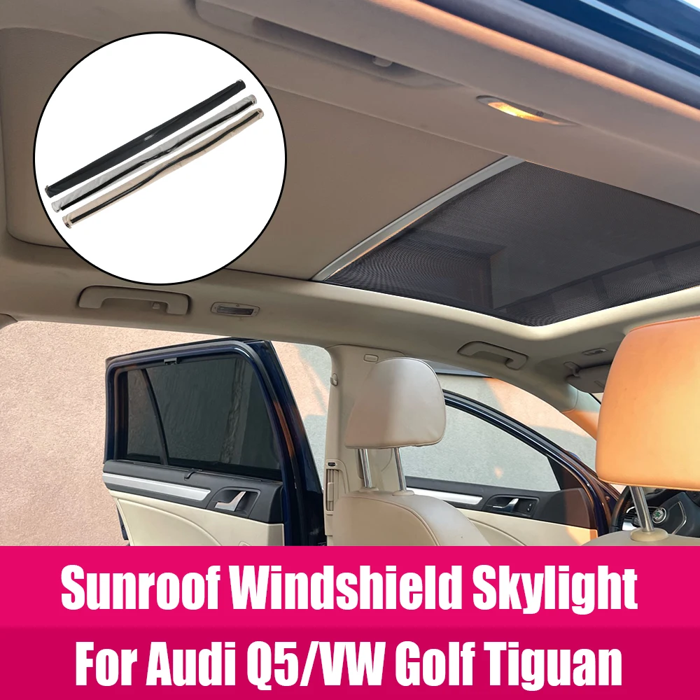 For Audi Q5/VW Golf Tiguan Passat Variant Sharan Santana 1K9877307B Foldable Car Sunroof Sunshade Curtain