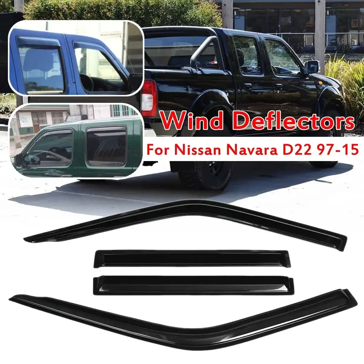 

4PCS Car Window Wind Deflectors Tinted For Nissan Navara D22 1997 1998 1999 2000 2001 2002 2003 2004 2005 2006 -2015