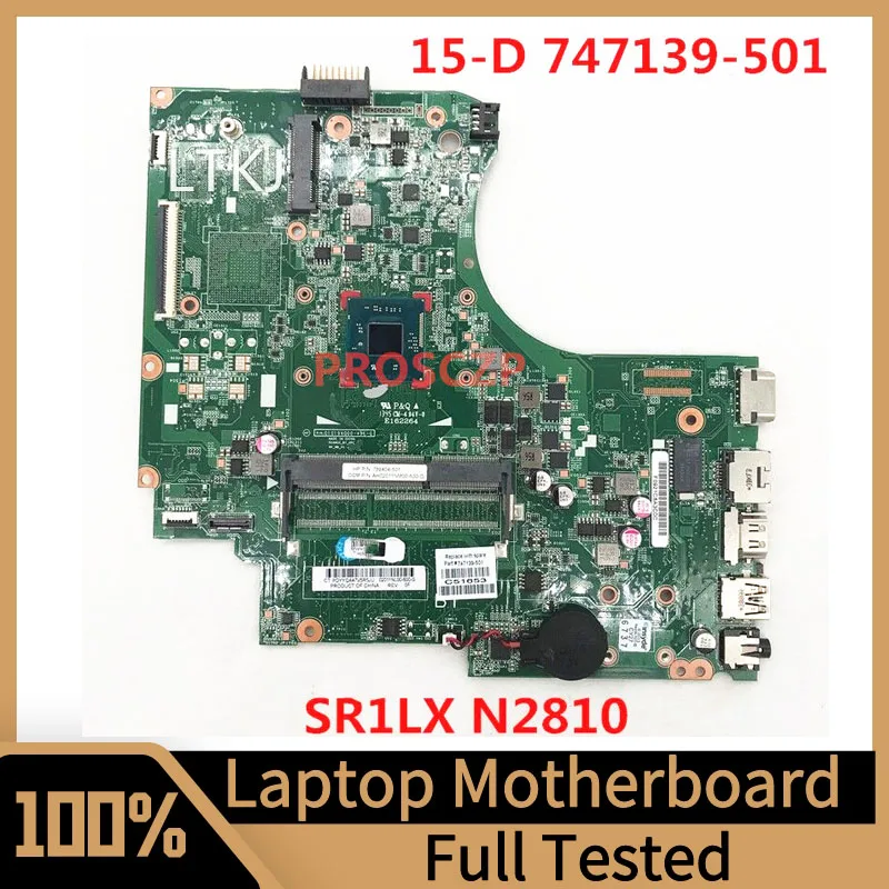 

747139-501 747139-001 747139-601 Mainboard For HP 15-D 250 G2 Laptop Motherboard With SR1LX N2810 CPU HM76 DDR3 100% Full Tested