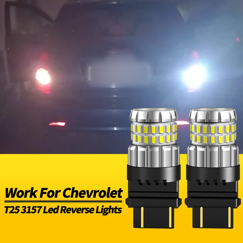 

2 шт. 12 В 3157 P27/7 Вт T25 белые светодиодные лампы заднего хода Canbus для Chevrolet Tahoe 2007 2008 2009 2010 2011-2014 автомобильные аксессуары