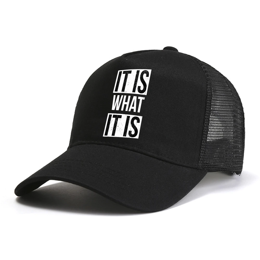 IT IS WHAT IT IS baseball cap funny visor snapback hat Fashion summer mesh Breathable Snapback hats
