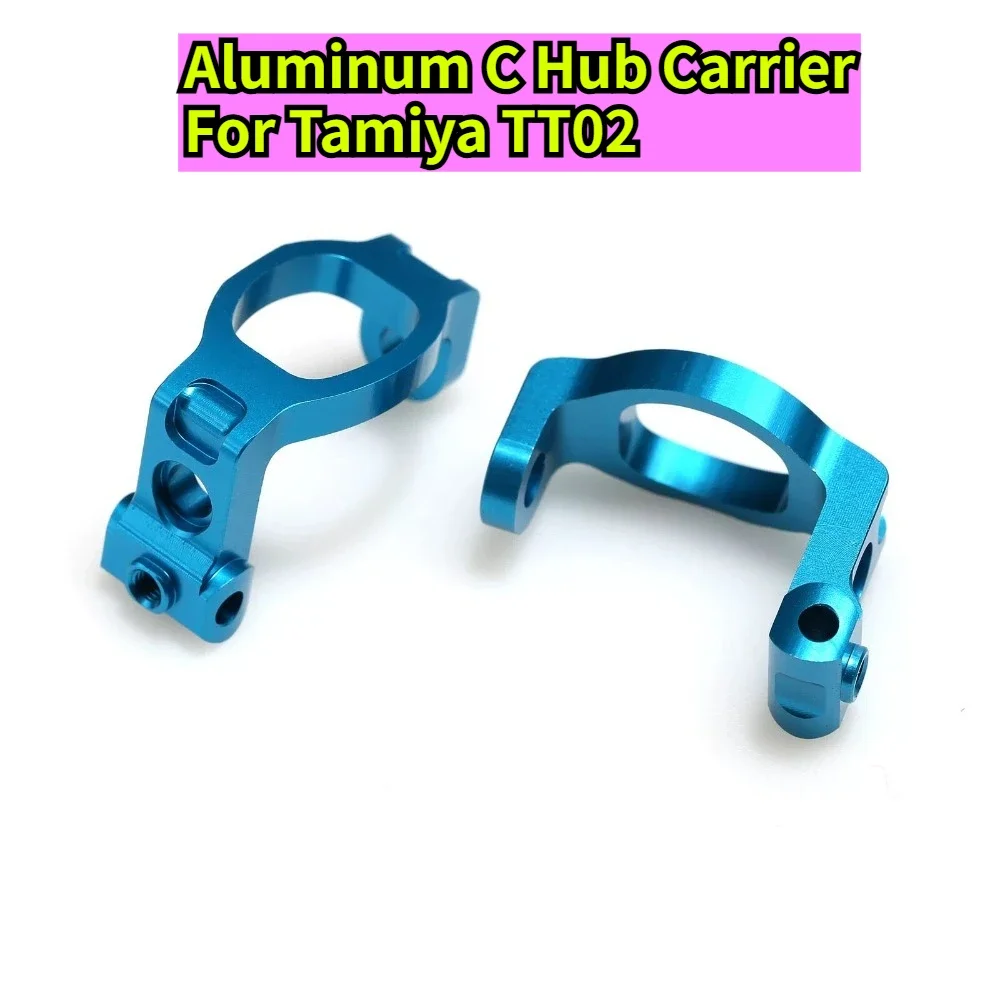 CNC Machined Aluminum C Hub Carrier RC car For Tamiya TT02 SRX TRF420 TA07 1/10 Scale Touring Custom Size Upgrade Accessories