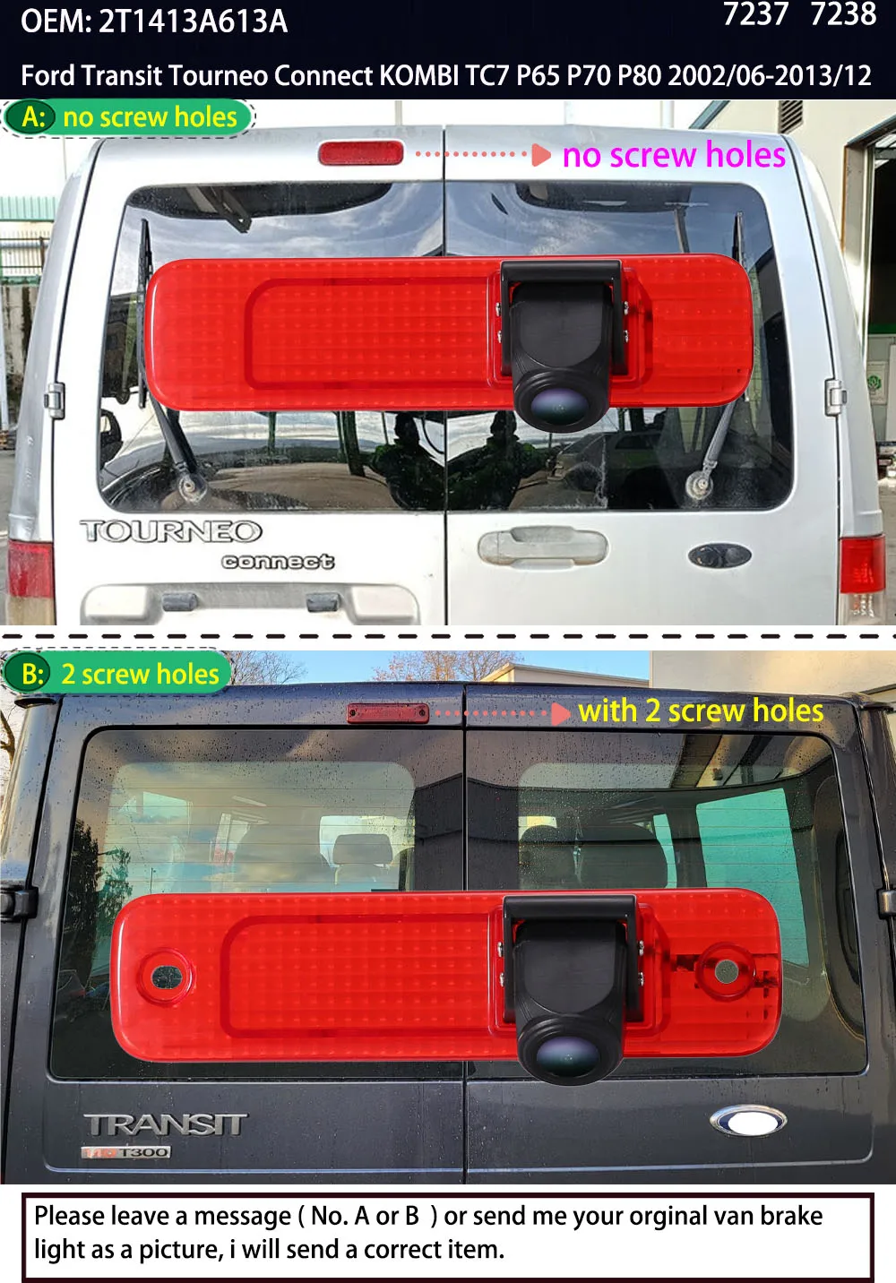 

HD Car brake light rear view camera for Ford Transit Tourneo Connect KOMBI TC7 P65 P70 P80 2002/06-2013/12 OEM 2T1413A613A