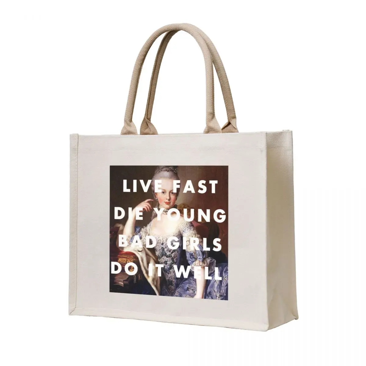 

LIVE FAST DIE YOUNG BAD GIRLS DO IT WELL Tote Bag university shopper bag tote bag men's tote