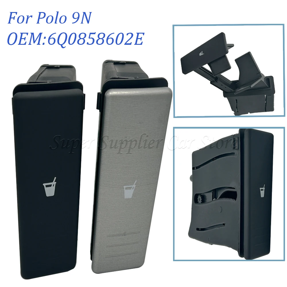 6Q0858602E Black Dark Gray Front Cup Holder Drink Holder For Polo 9N 2002 2003 2004 2005 2006 2007 2008 2009 2010 6Q0 858 602