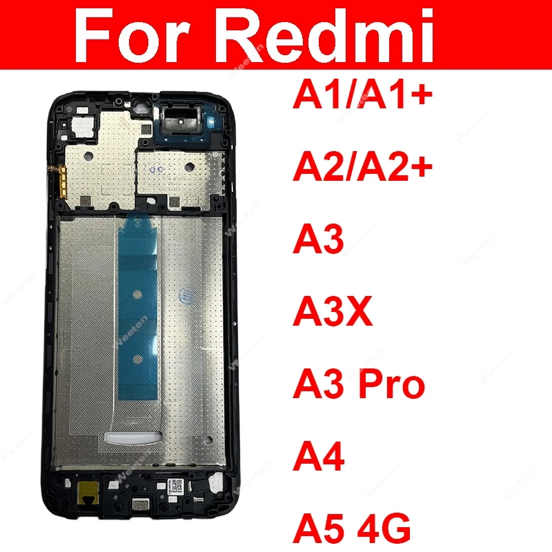 LCD Display Screen Frame Cover For Xiaomi Redmi A1 A2 A3 A3X A5 Plus 4G Pro LCD Frame Cover Holder Bezel Spare Parts