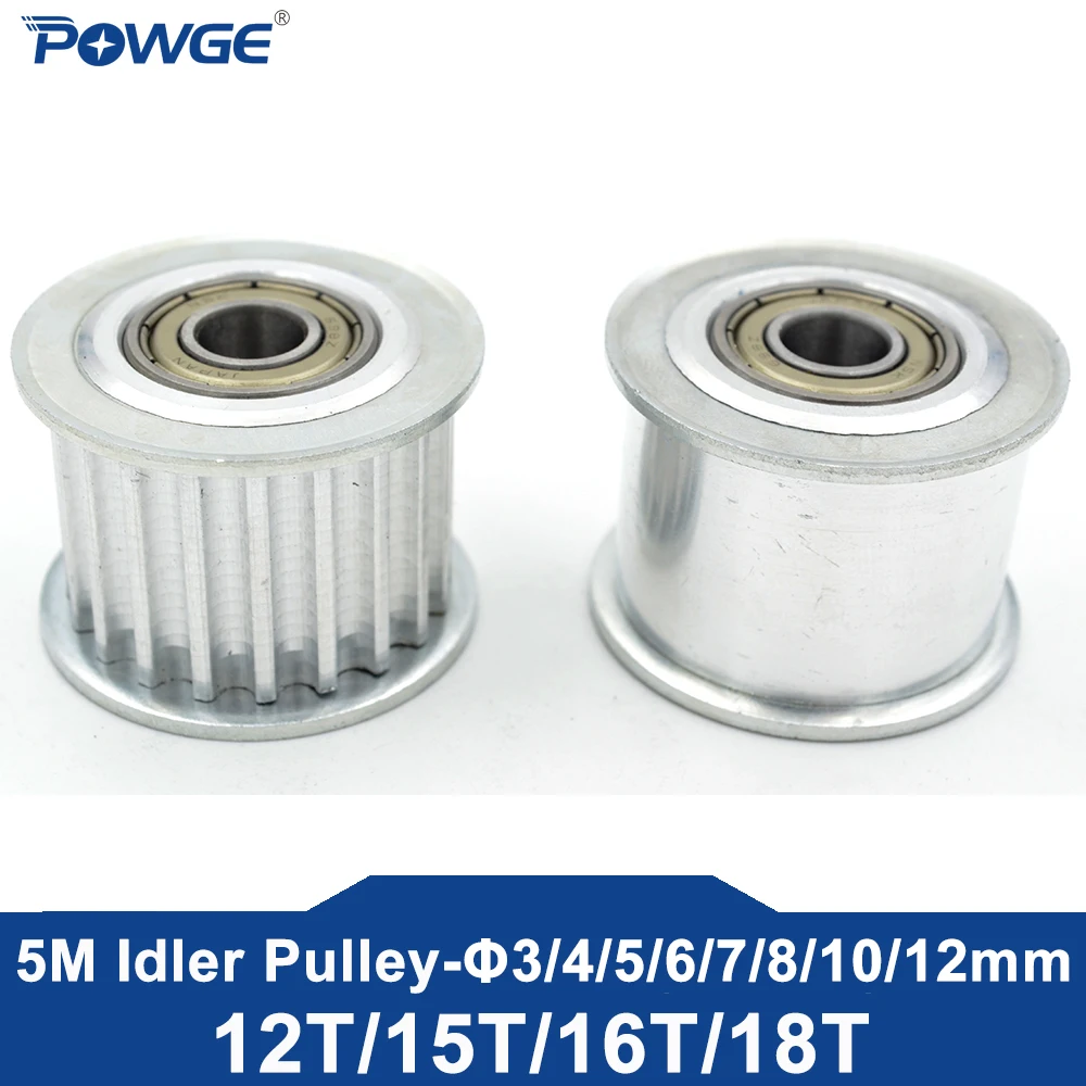 POWGE 12 15 16 18 Teeth HTD 5M idler Timing Pulley Bore 3/4/5/6/7/8/10/12mm for HTD5M Belt Width 10/15/20/15MM 12T 15T 16T 18T