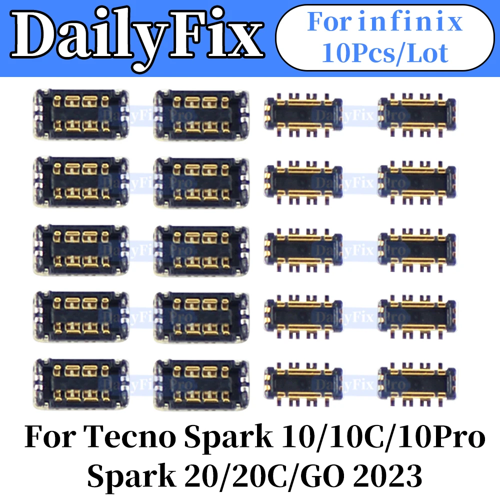 10Pcs Battery FPC Connector For Infinix Tecno Spark 10 10C 10Pro Spark20 20C GO 2023 On Board On Flex