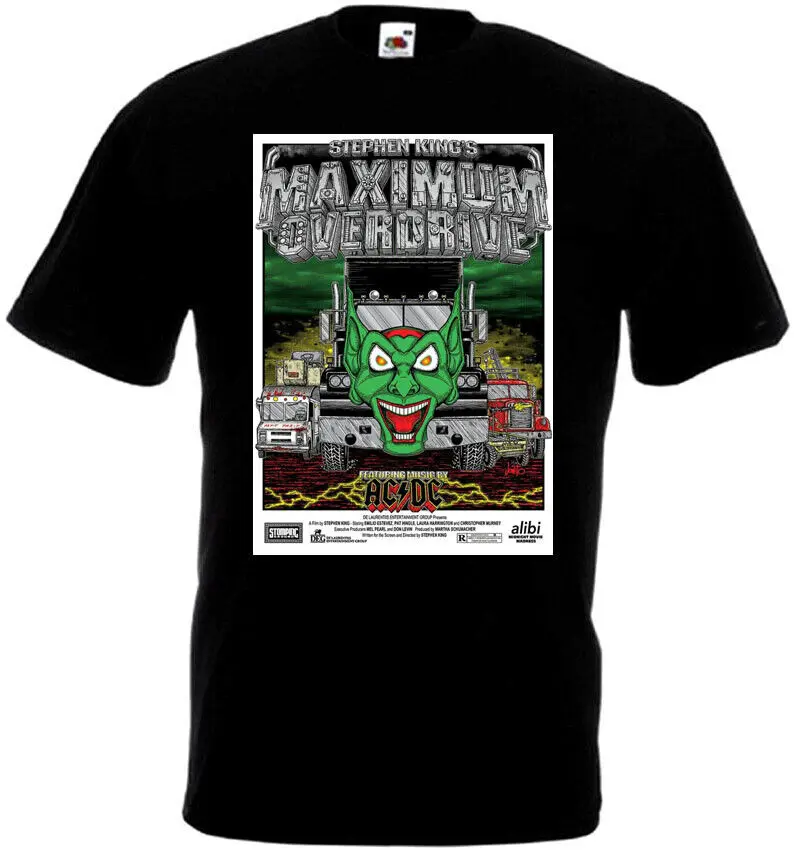 Maxumim Overdrive v4 T shirt black movie poster all sizes S-5XL