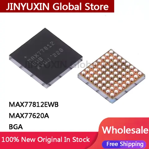 2Pcs 100% New MAX77812EWB MAX77812 MAX77620A MAX77620 BGA  IC Chip In Stock Wholesale