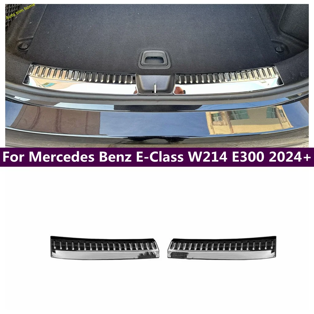 Car Trunk Boot Door Sill Plate Guard Trim Cover Fit For Mercedes Benz E-Class W214 E300 2024 2025 Stickers Metal Anti-scratch