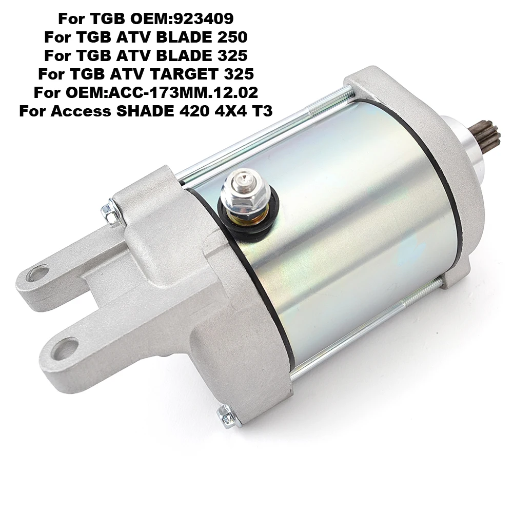 

Starter Motor For TGB ATV BLADE 250 TARGET 325 923409 For Access SHADE 420 4X4 T3 ACC-173MM.12.02