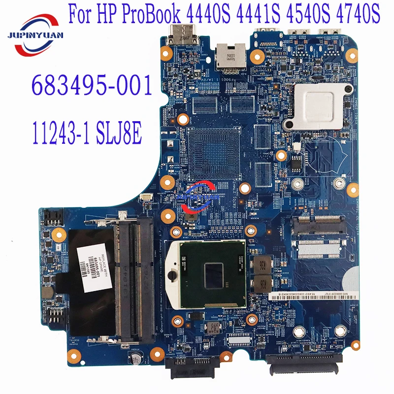 

683495-001 Mainboard For HP ProBook 4440S 4441S 4540S 4740S Laptop Motherboard 11243-1 SLJ8E 100% Test OK