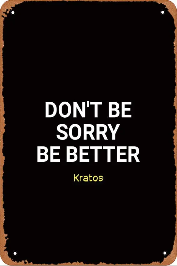 quotes kratos Text Art And Motivation Tin Painting Tin Sign Metal Sign Vintage Metal Poster Cafes Office Game Club bar Home Wall