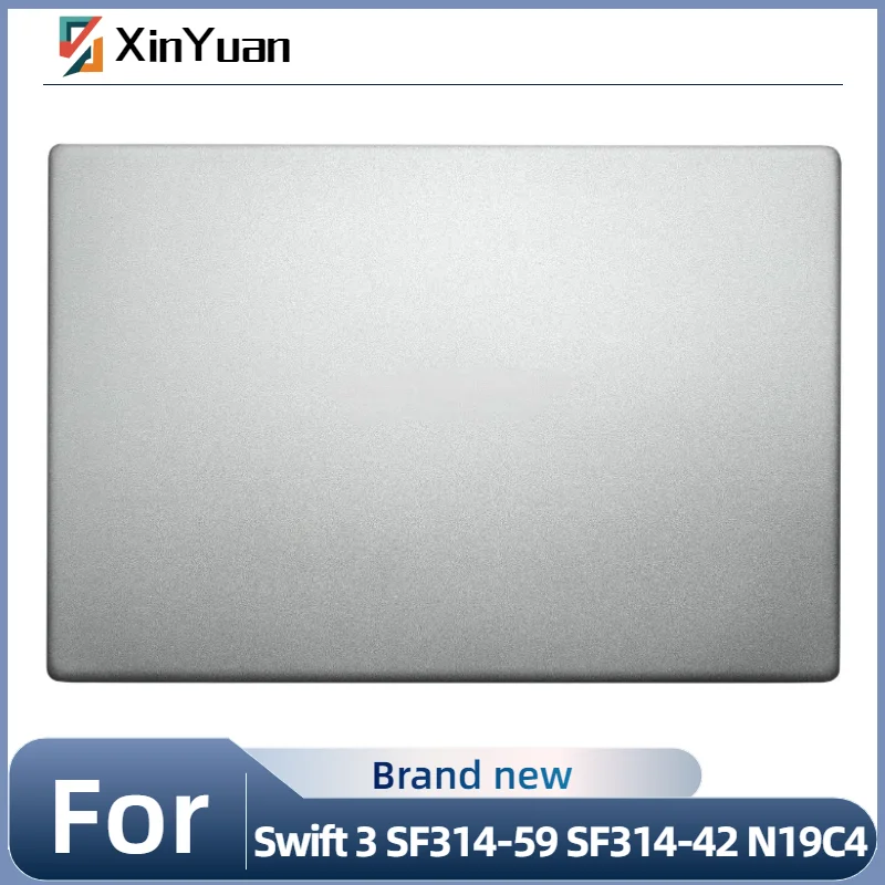 

Новый корпус для Swift 3 SF314-59 SF314-42 N19C4, задняя крышка ЖК-дисплея, верхняя крышка, задняя крышка (серебристый) AM2WG00100