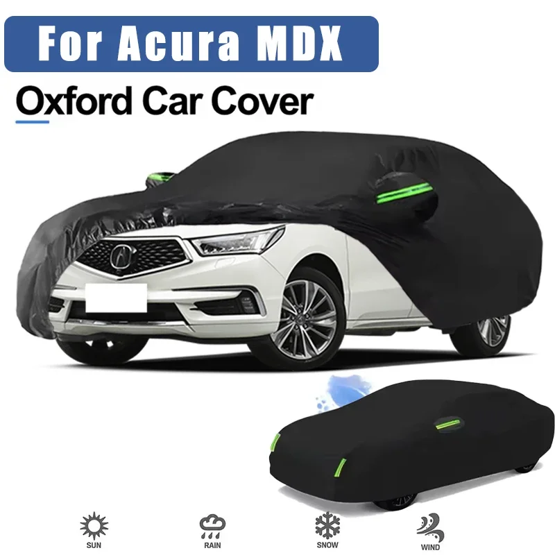 For Acura MDX Oxford Cloth Full Car Cover Outdoor Waterproof Dustproof Anti UV Sun Snow Protection Exterior Accessories