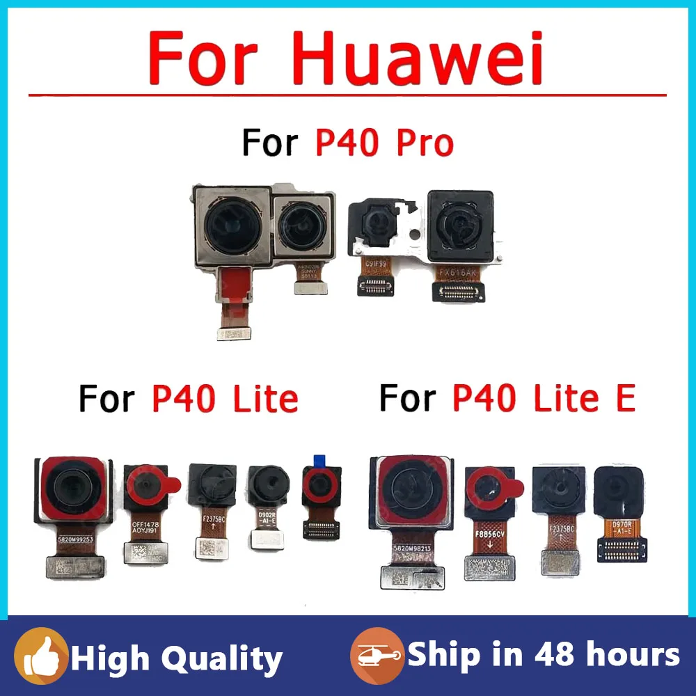 

Rear Front Camera For Huawei P40 Lite E Pro Facing Backside Frontal Back Small Selfie Camera Module Flex Spare Parts