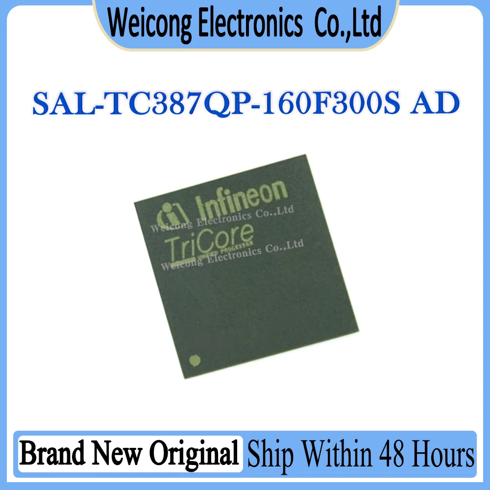 

SAL-TC387QP-160F300S AD SAL-TC387QP-160F300S SAL-TC387QP SAL-TC387Q SAL-TC387 SAL-TC SAL New Original IC BGA-292 Chipset