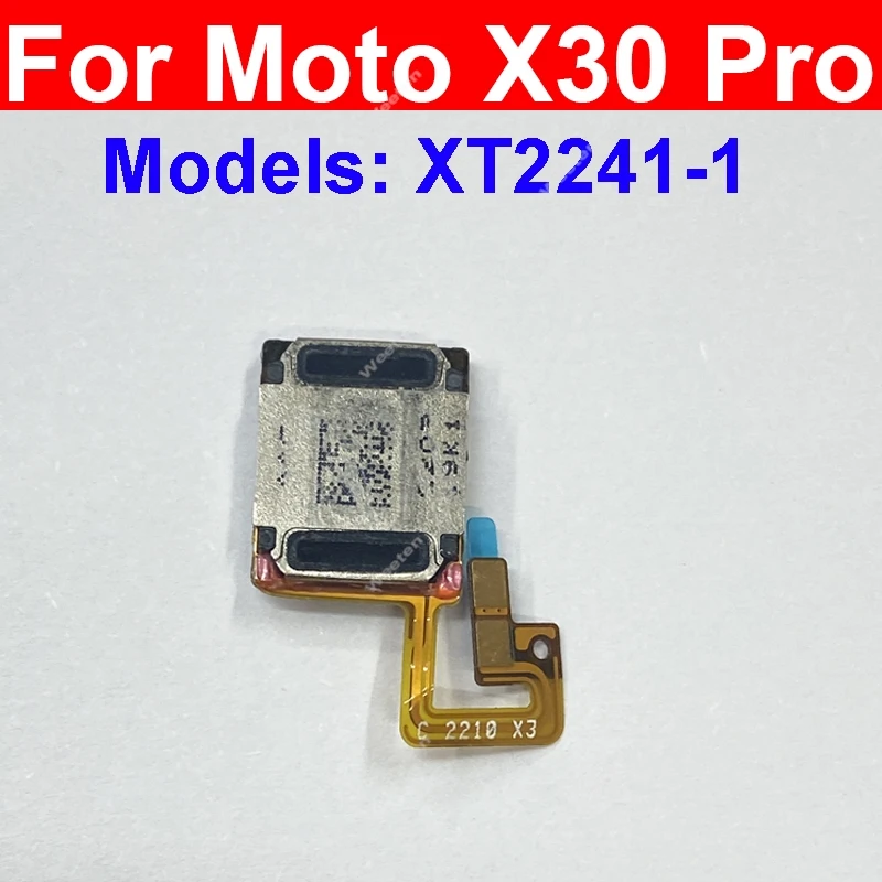 Earpiece Speaker For Motorola MOTO Edge 30 Pro Edge 30 Neo Fusion S30 X30 Pro Earphone Speaker Sound Receiver Replacement Parts