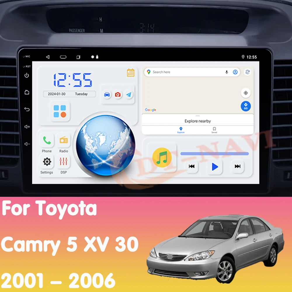 Android14 Car Radio For Toyota Camry 5 XV 30 2001 - 2006 Multimidia Video Player Navigation GPS Carplay Stereo NO 2Din Head Unit