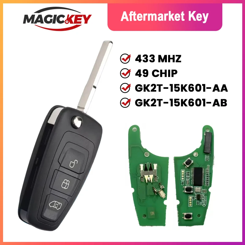 

MAGICKEY 3 Buttons Remote Flip Car Key Fob For Ford Transit Tourneo2016-2020 GK2T-15K601-AA /GK2T-15K601-AB 434MHz 49 Chip