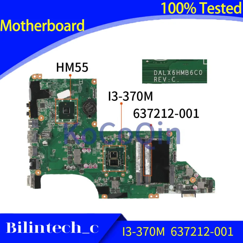 FOR HP Pavillion DV6 DV6-3000 Motherboard 637212-001 DALX6HMB6C0 I3-370M DDR3