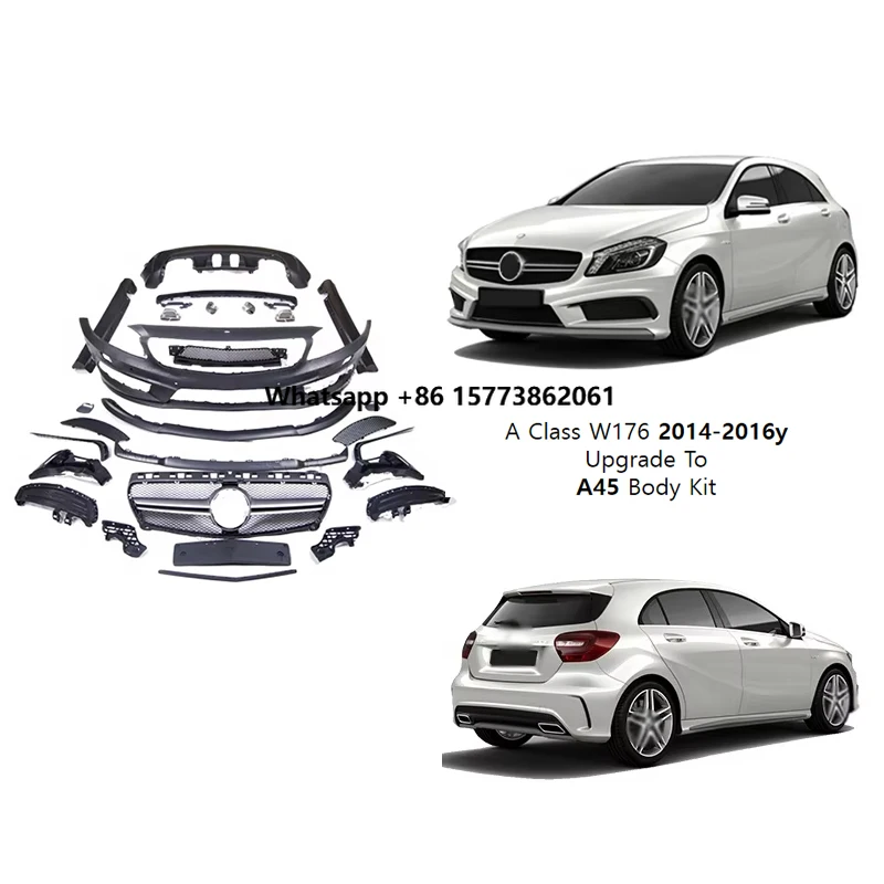 

Bodykit for A-CLASS A45 W176 2013y~ A-Style Front Bumper Rear Bumper Side Skirts Grille Car Accessories Car Body Parts Car