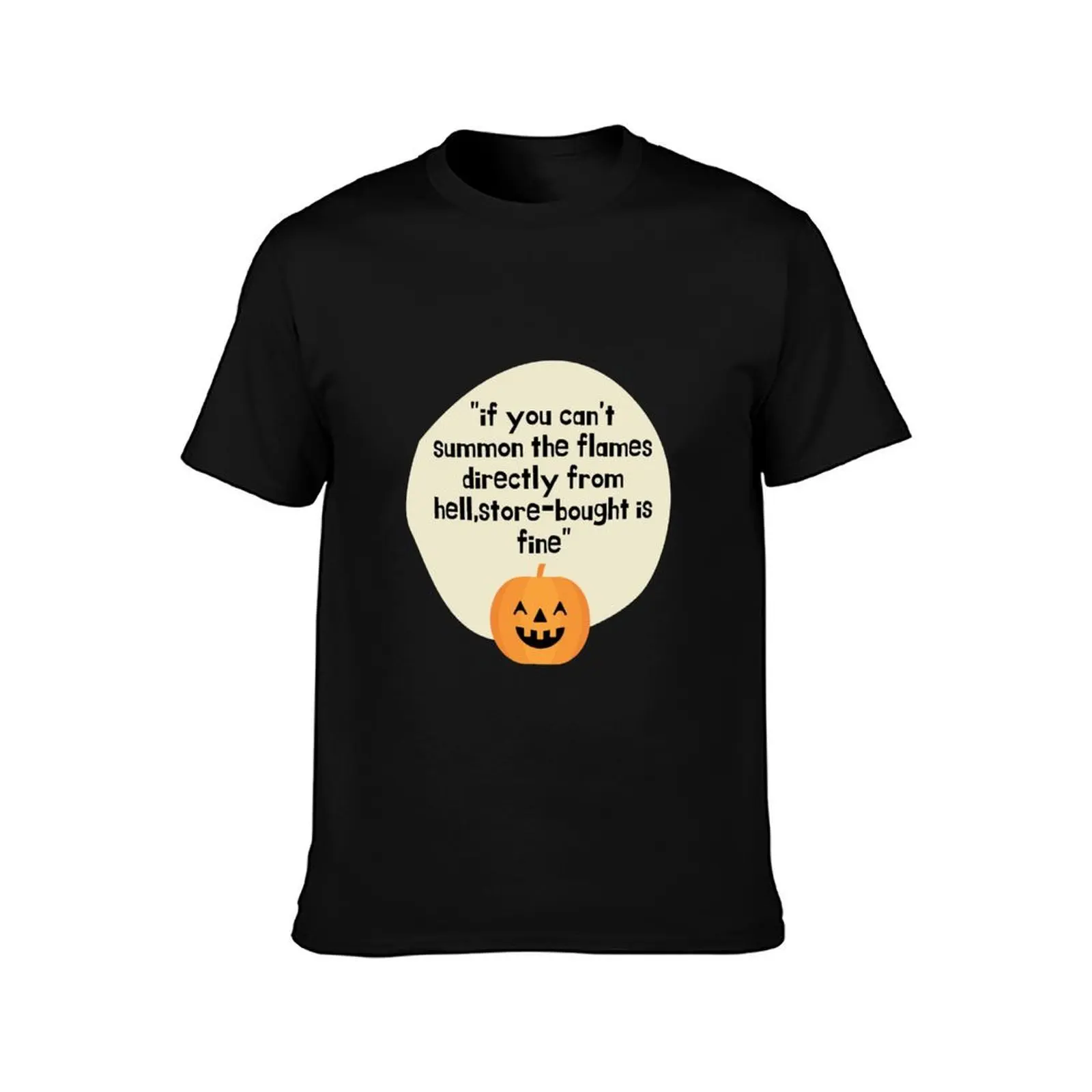 Witchy Ina Garten meme'if you can't summon the flames directly from hell,store-bought is fine&quot T-Shirt