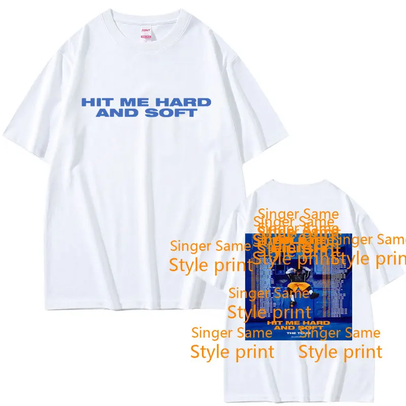 Hit Me Hard and Soft Same Style Print T-shirts Men Women Fashion Pop Music T Shirts Men\'s Casual Oversized T Shirt Short Sleeve