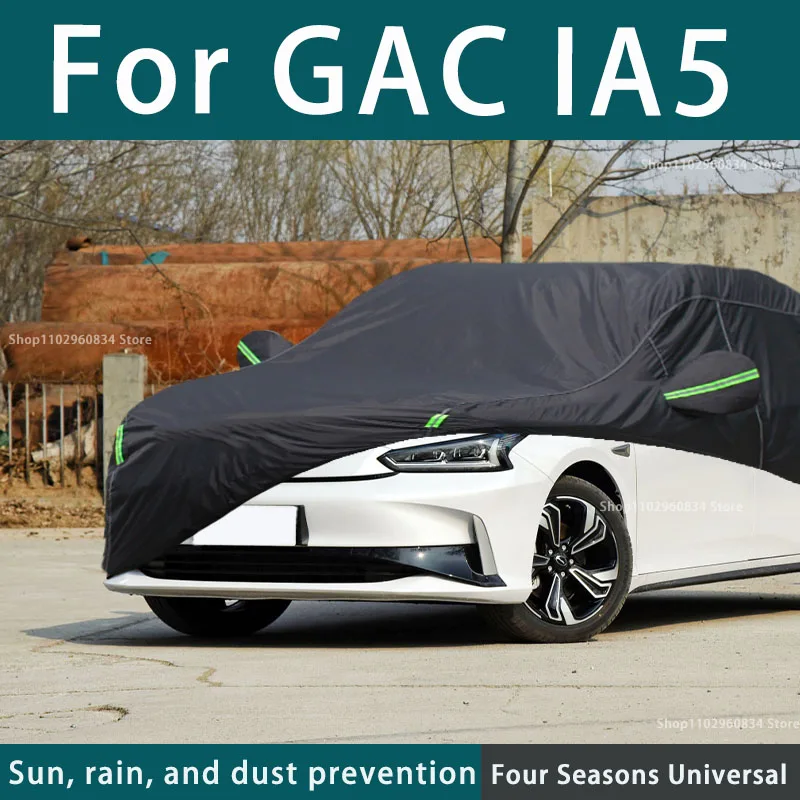 

For GAC IA5 210T Full Car Covers Outdoor Uv Sun Protection Dust Rain Snow Protective Anti-hail Car Cover Auto Black Cover