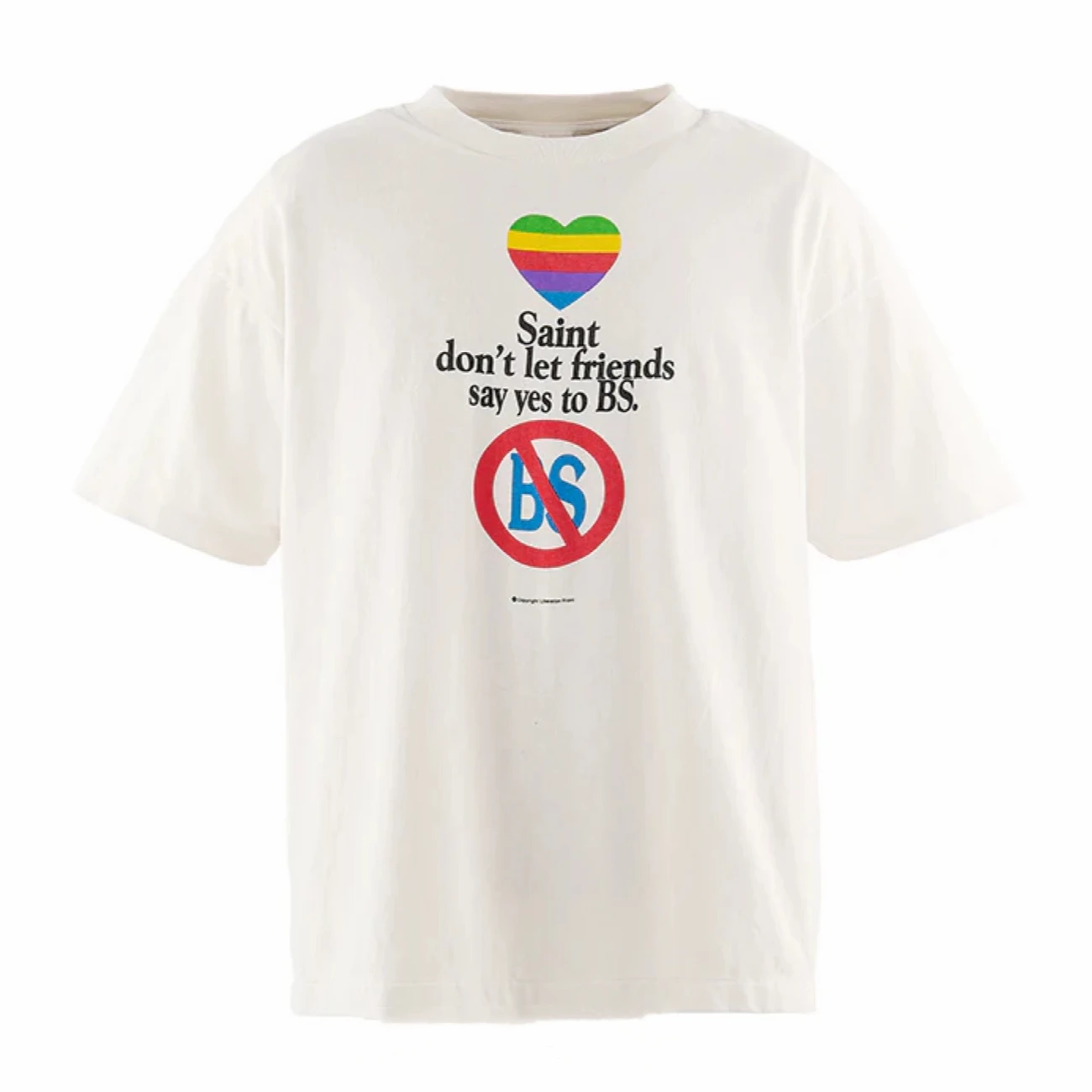 Saint do not let friends say yes to BS T-Shirt Men Women Best Quality T Shirt Tee Tops